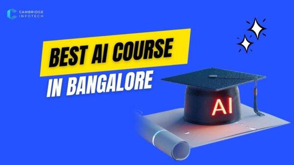 Best Ai course in bangalore (2025)