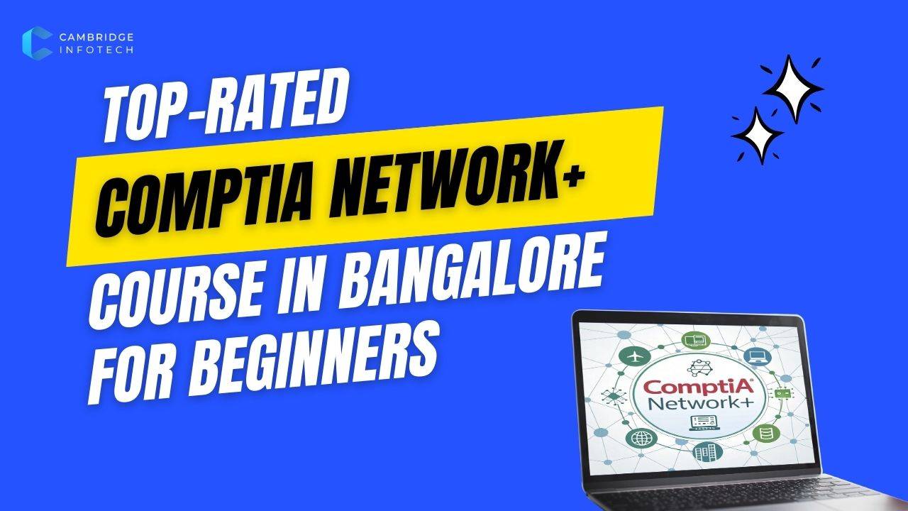 Best-CompTIA-Network+-Course-in-Bangalore