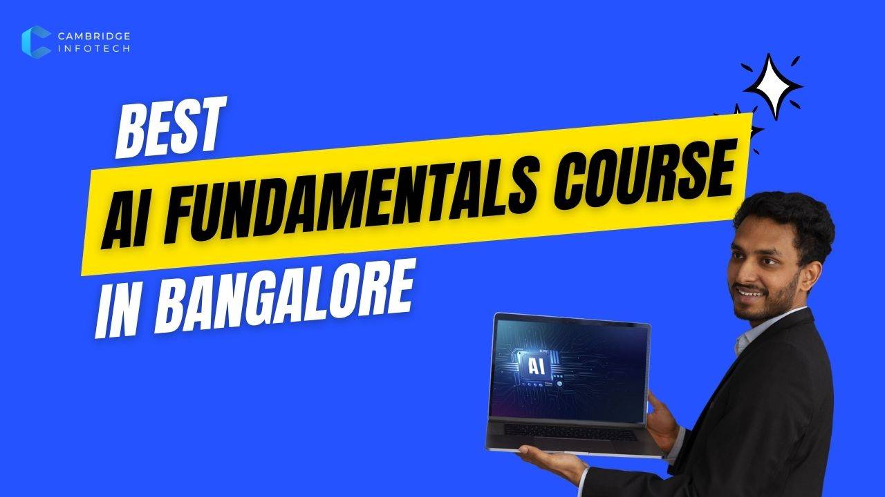 best-ai-fundamentals-course-in-bangalore