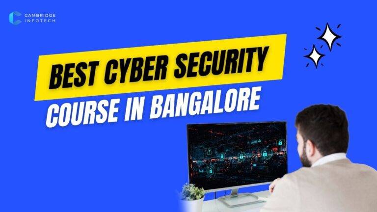 Best Cyber Security Course in Bangalore (2025)