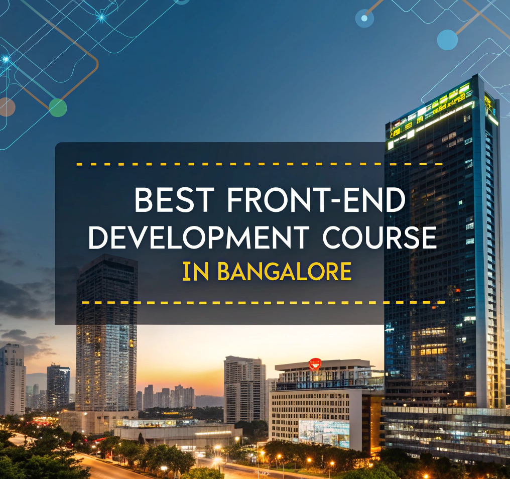 Best-Front-End-Development-Course-in-Bangalore