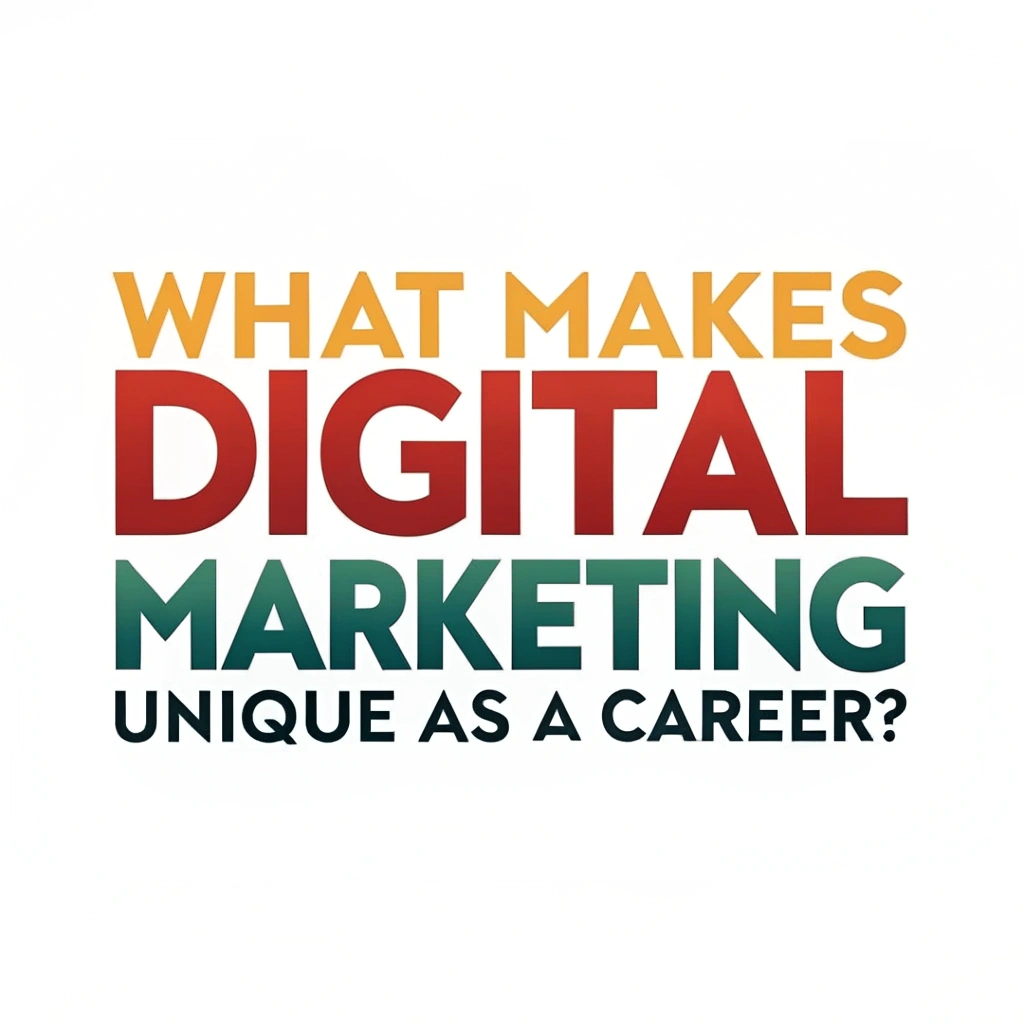 Is digital marketing a good career