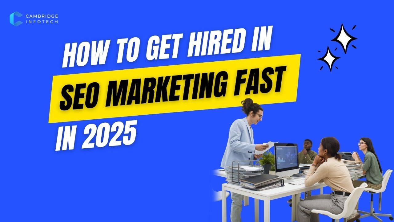 How-to-Get-Hired-in-SEO-Marketing-Fast