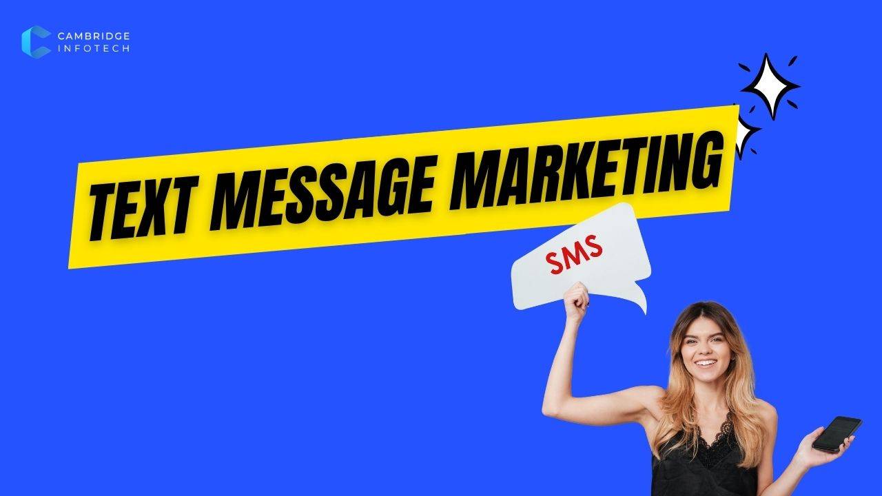 Text Message Marketing