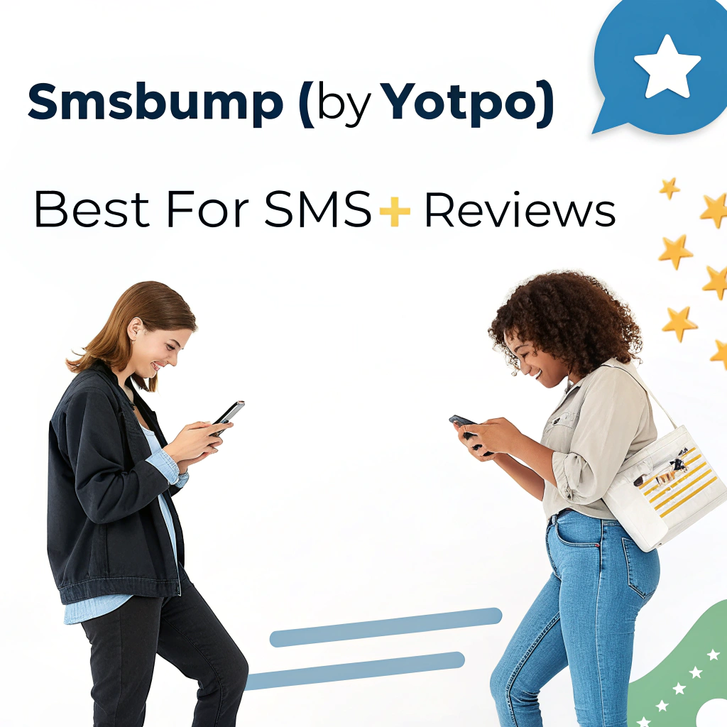 SMSBump (by Yotpo) – Best for SMS + Reviews