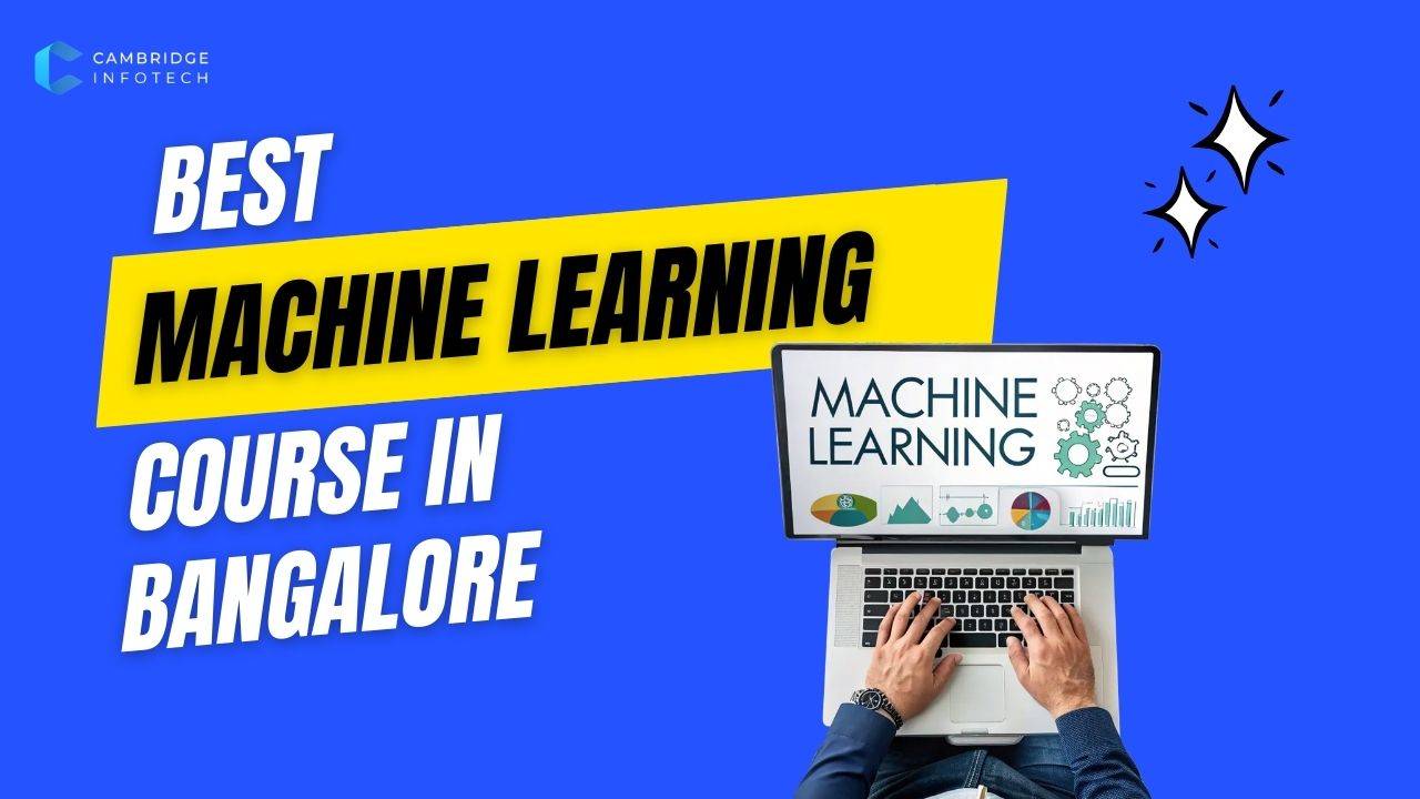 Best-Machine-Learning- Course-in-Bangalore
