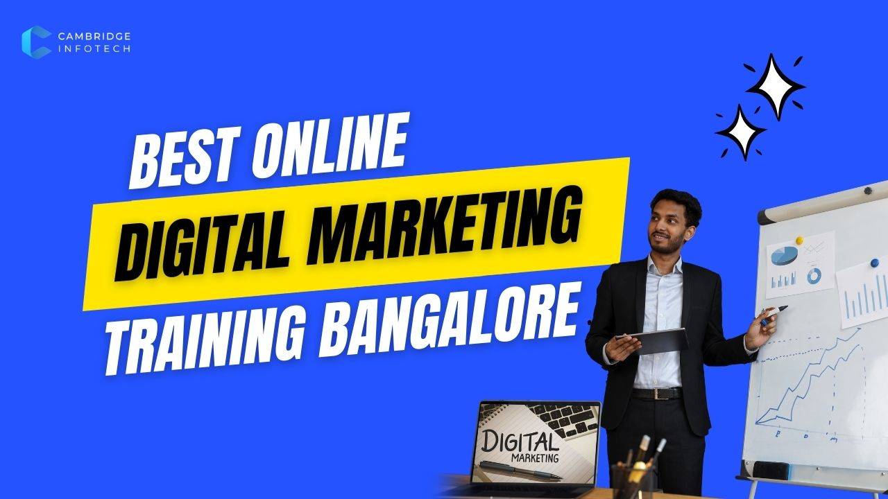 Best Online Digital Marketing Training Bangalore