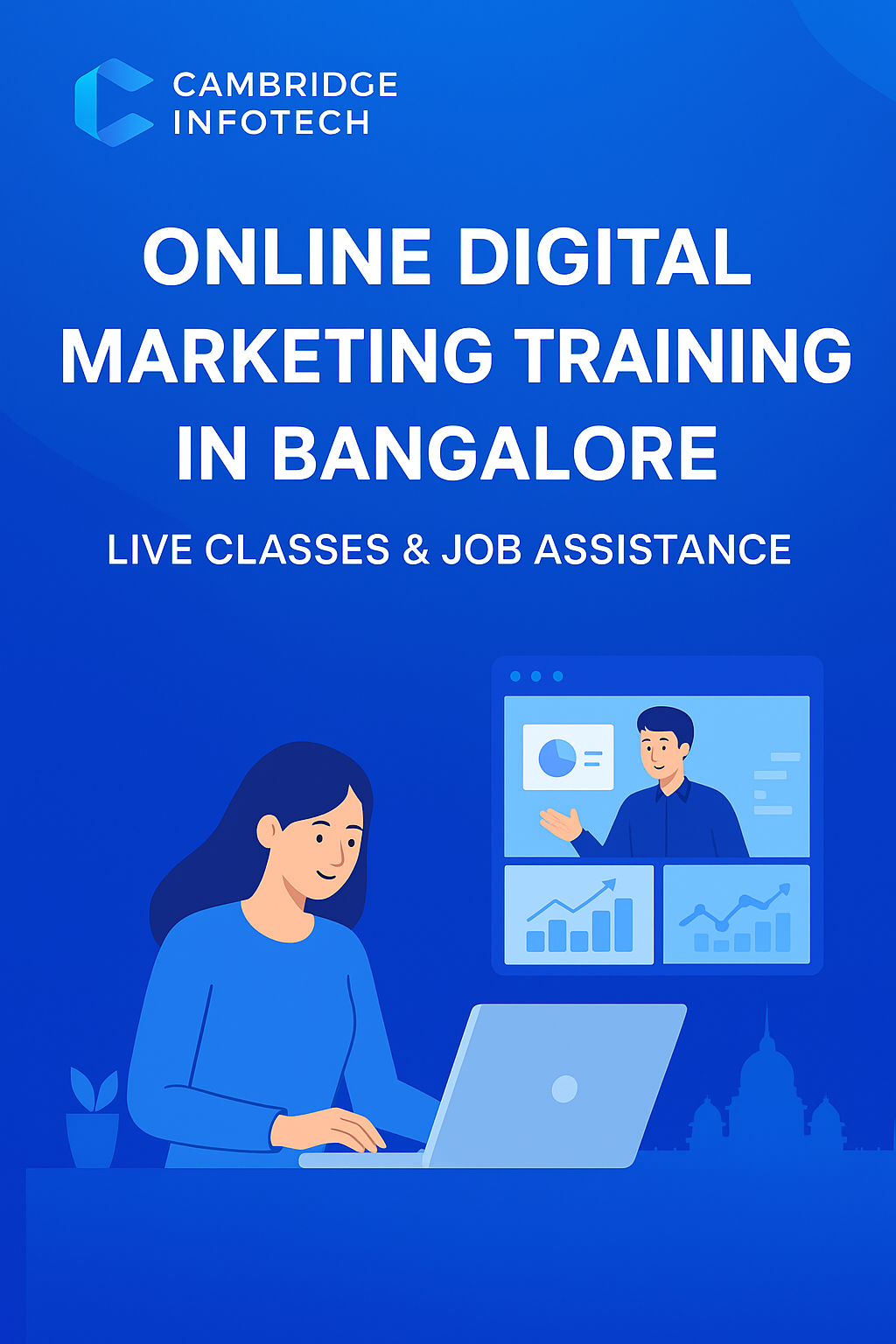 Online Digital Marketing Training Bangalore by Cambridge Infotech - Live Online Class