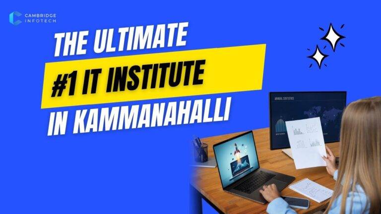 IT Institute in Kammanahalli Cambridge Infotech