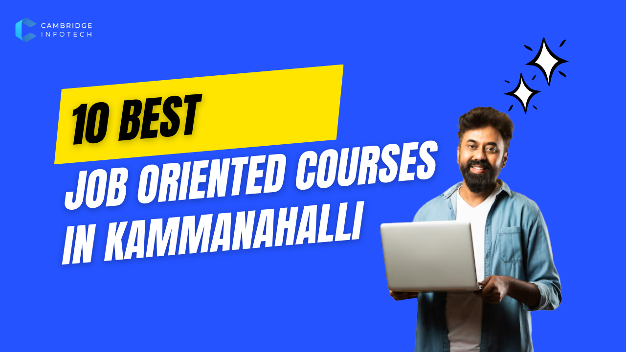 Job Oriented Courses in Kammanahalli