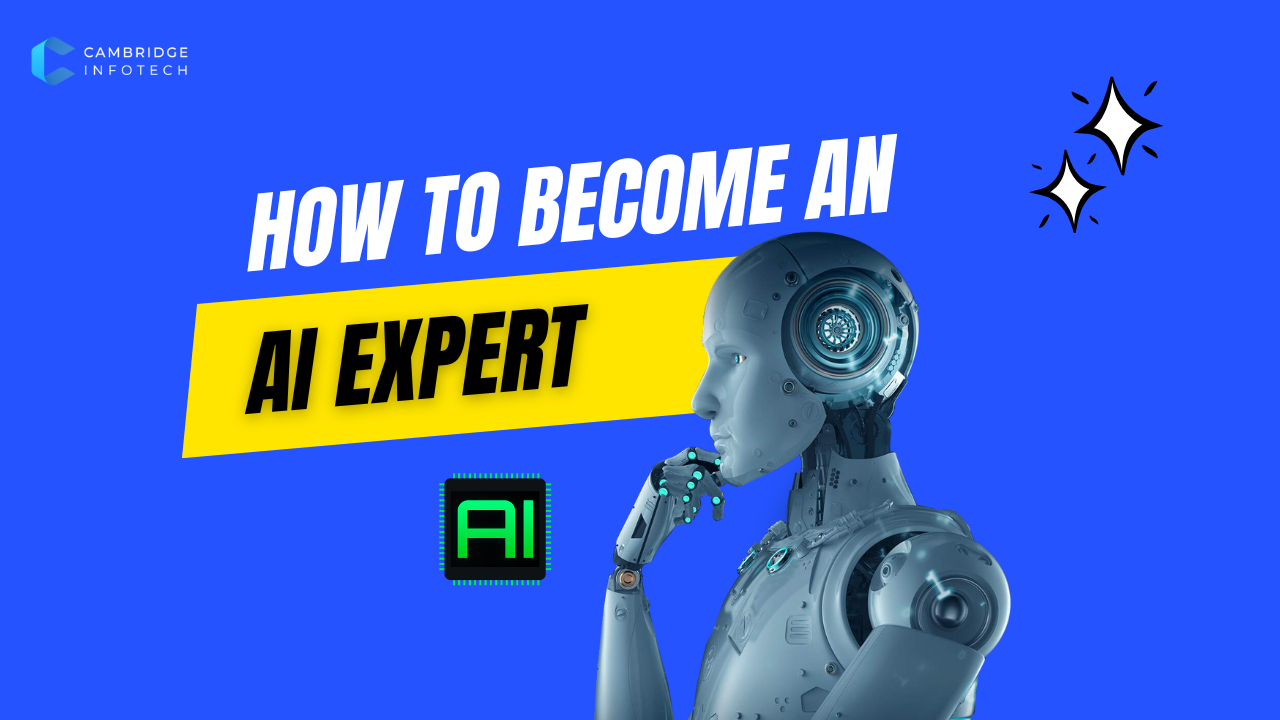 How to Become an AI Expert