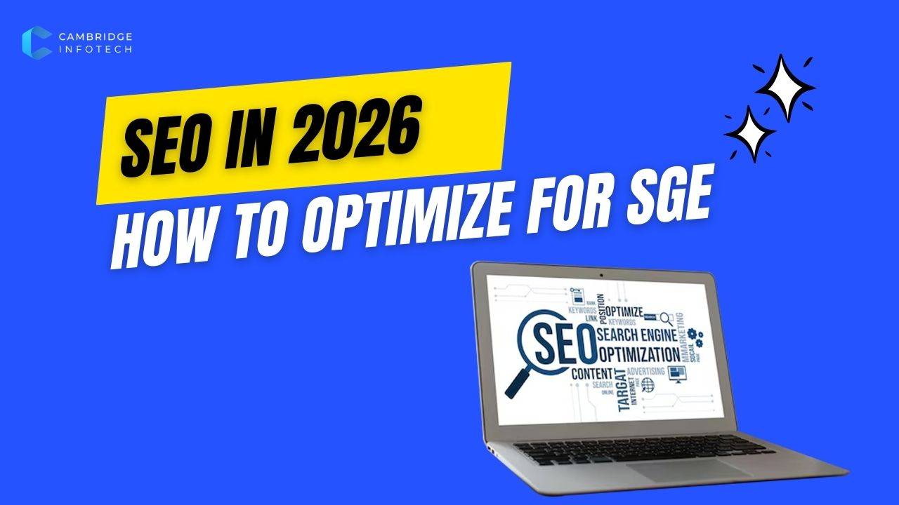 SEO in 2026 How to Optimize for SGE