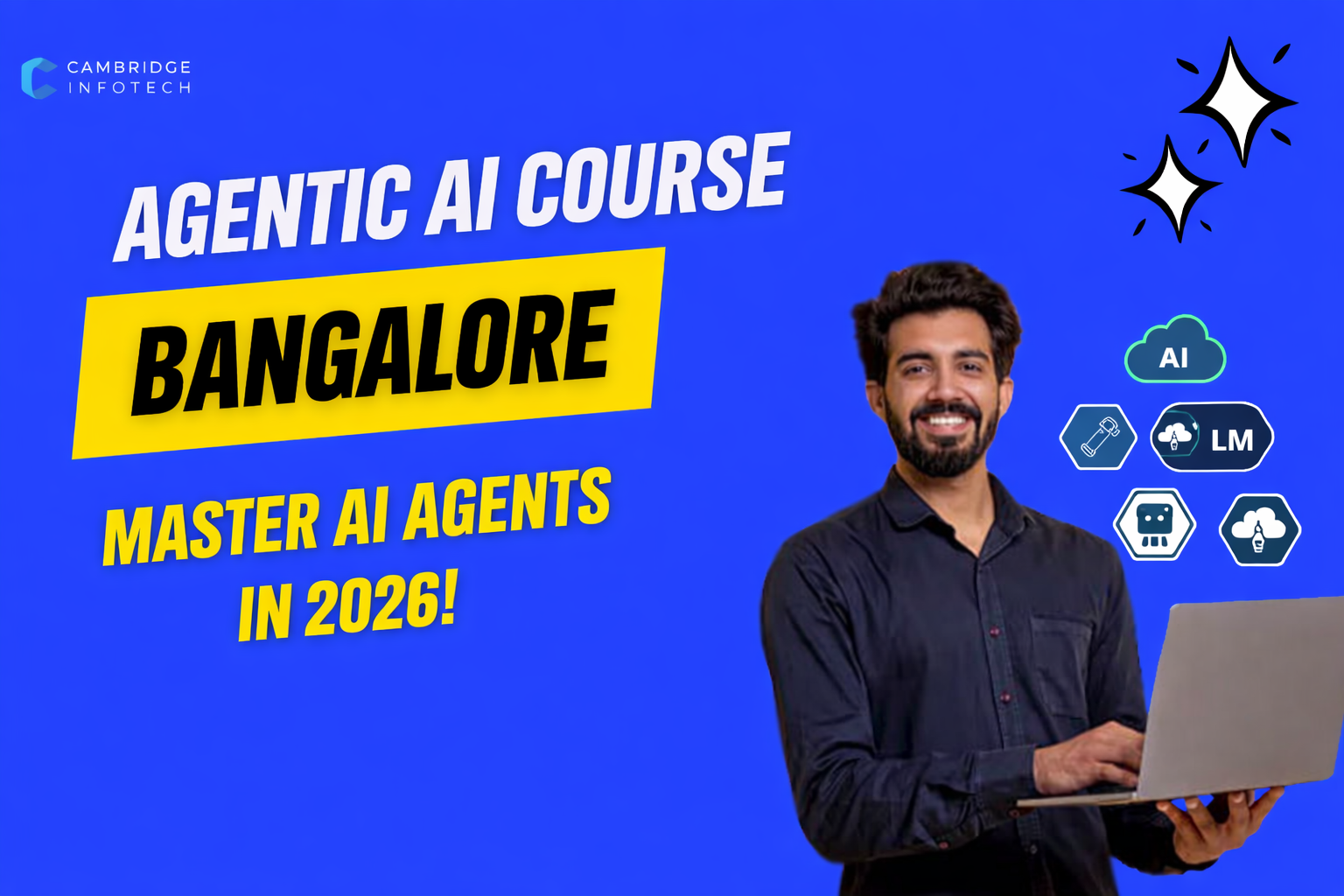 Best Agentic AI Course Bangalore Master AI Agents Fast 2026