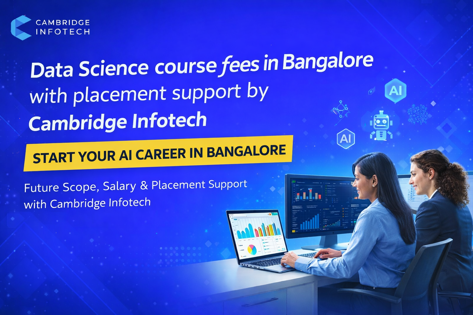 Data Science course fees in Bangalore with placement support by Cambridge Infotech