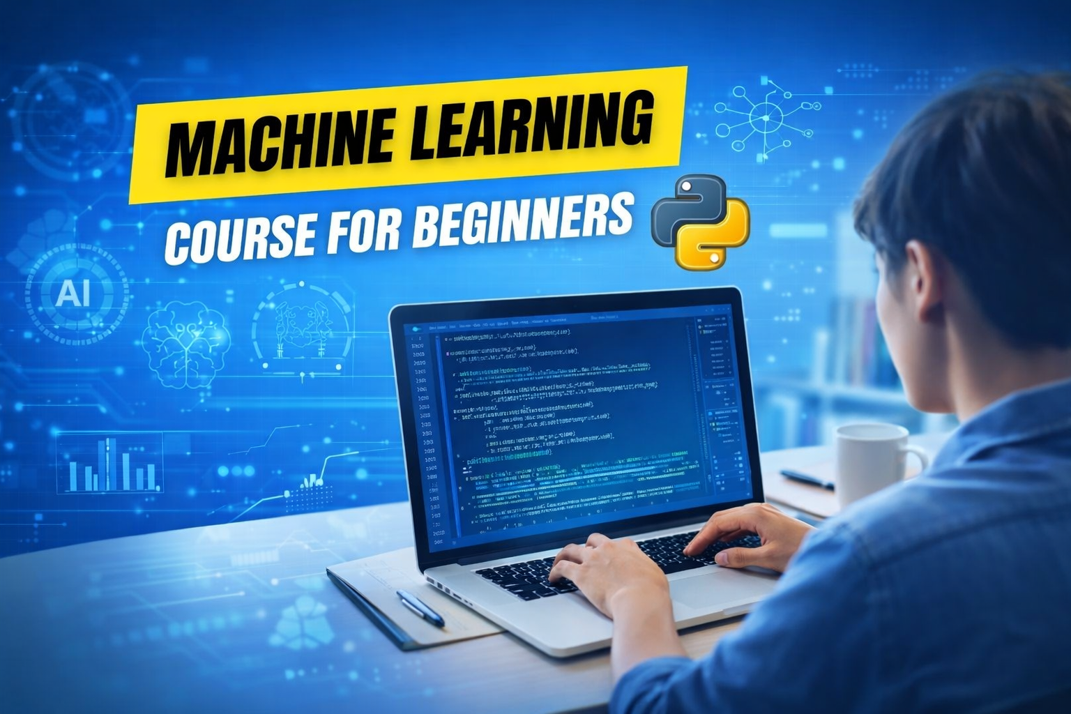 Machine learning course for beginners image showing laptop with Python code, AI icons and data analytics graphs
