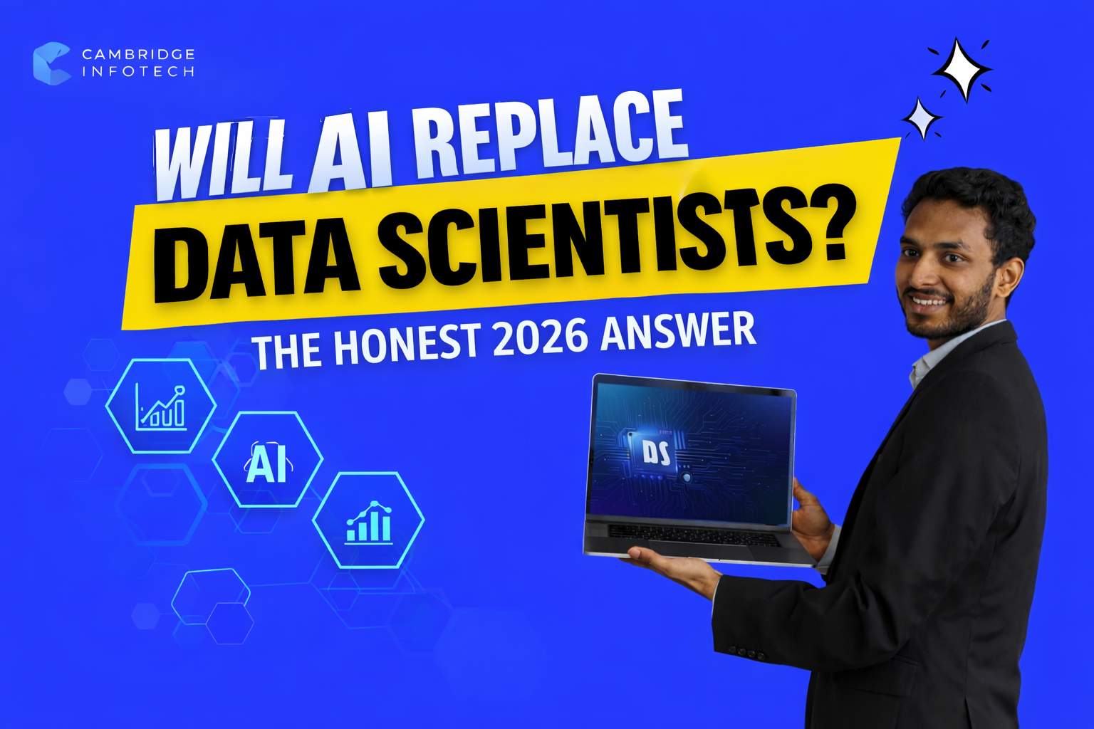 Will AI Replace Data Scientists? The Honest 2026 Career Reality