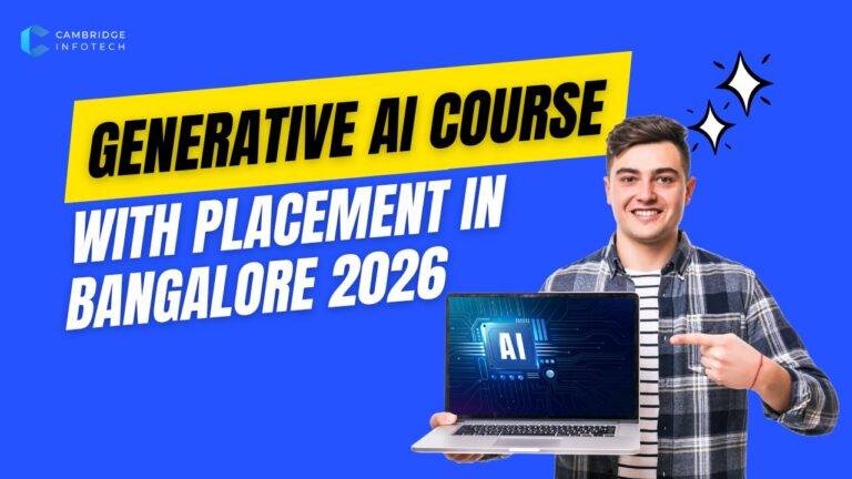 Best Generative AI Course with Placement in Bangalore 2026 — Complete Guide