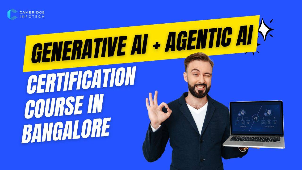 Powerful Generative AI + Agentic AI Course in Bangalore 2026