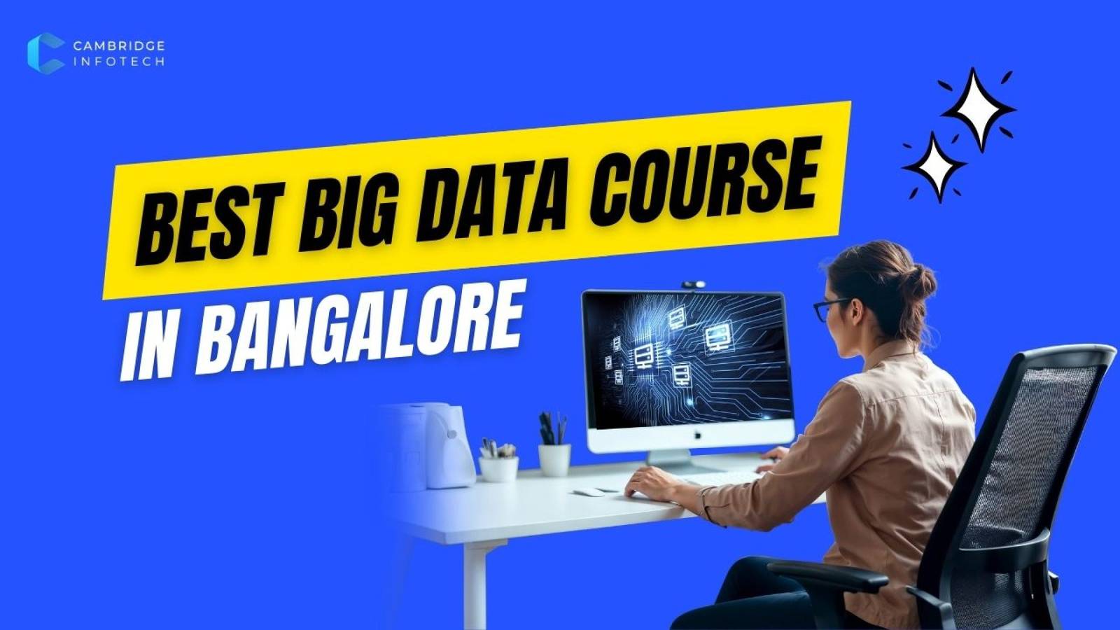Best Big Data Course in Bangalore