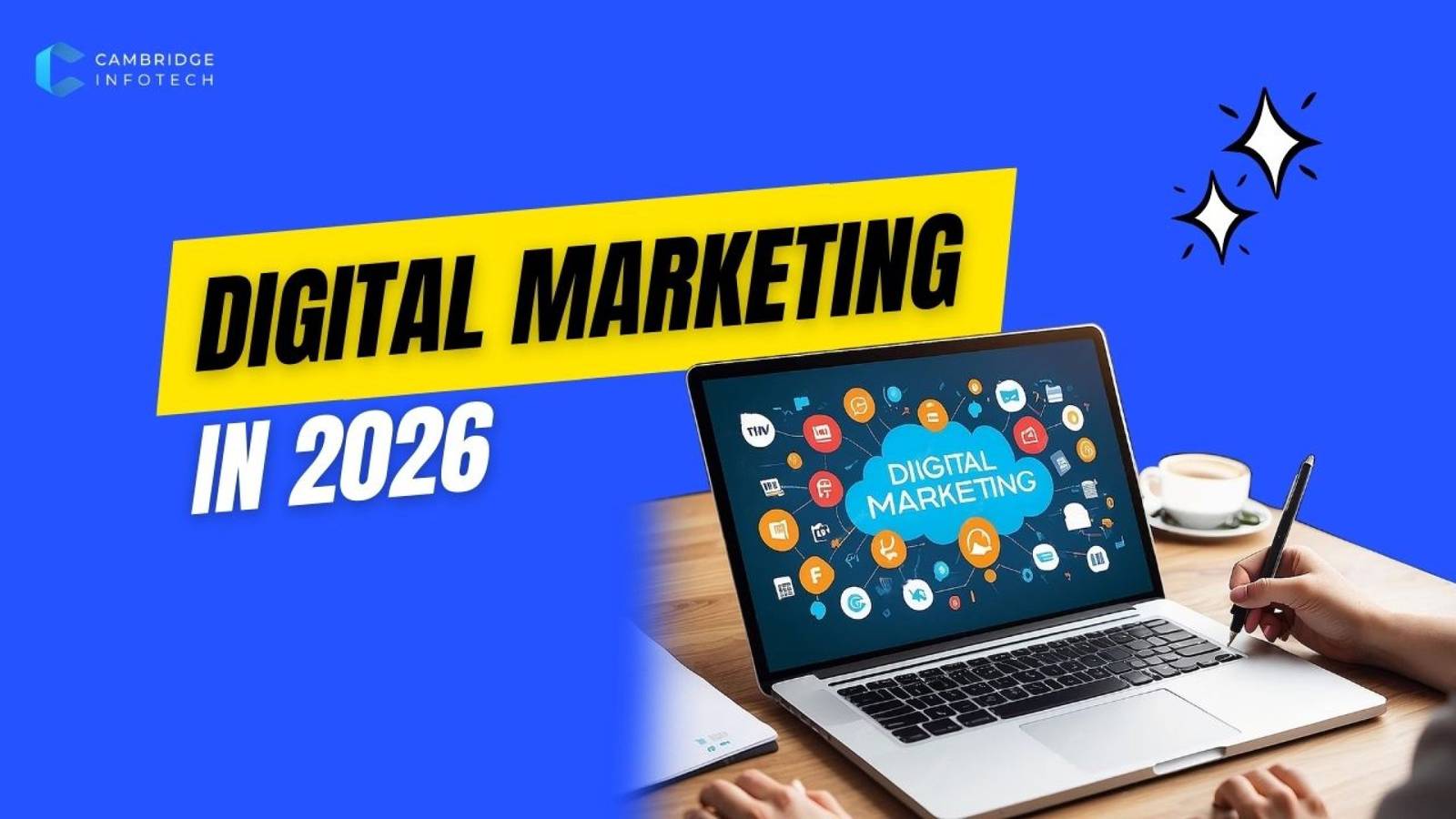Digital Marketing in 2026: Ultimate Trends & Career Guide