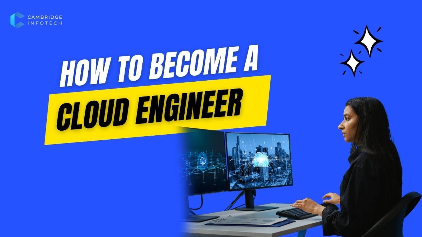 How to Become a Cloud Engineer