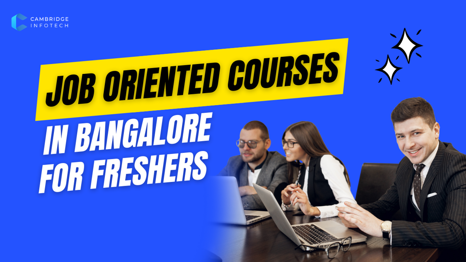 Job Oriented Courses in Bangalore for Freshers