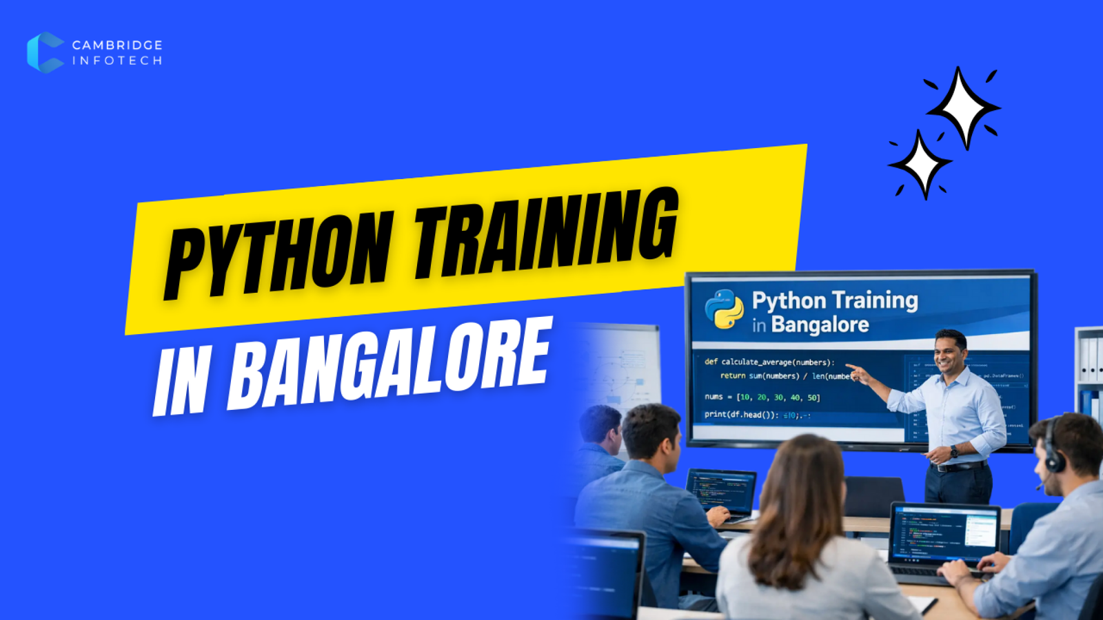 Python Training in Bangalore – Cambridge Infotech.