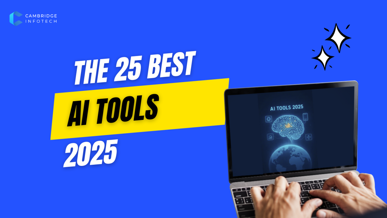 AI Tools 2025 transforming digital creativity and productivity