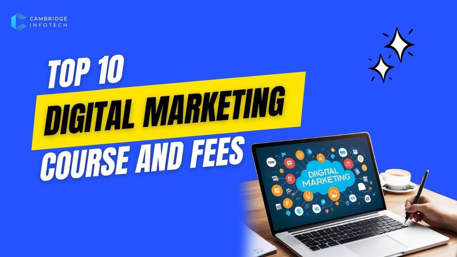 Top 10 Digital Marketing Course and Fees