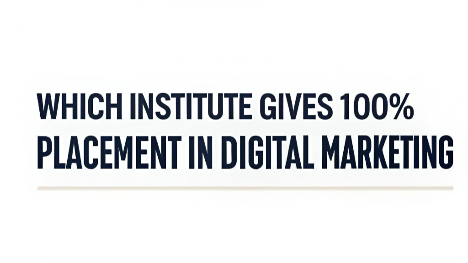 which-institute-gives-100%-placement-in-digital-marketing